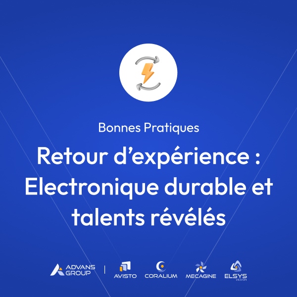 Electronique durable et talents révélés