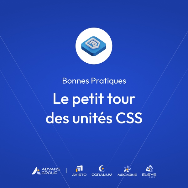 Le petit tour des unités CSS : retour d'expérience