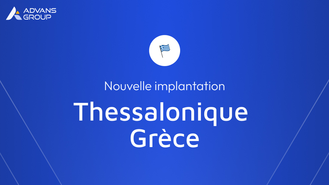 ADVANS Group Grèce, nouvelle implantation